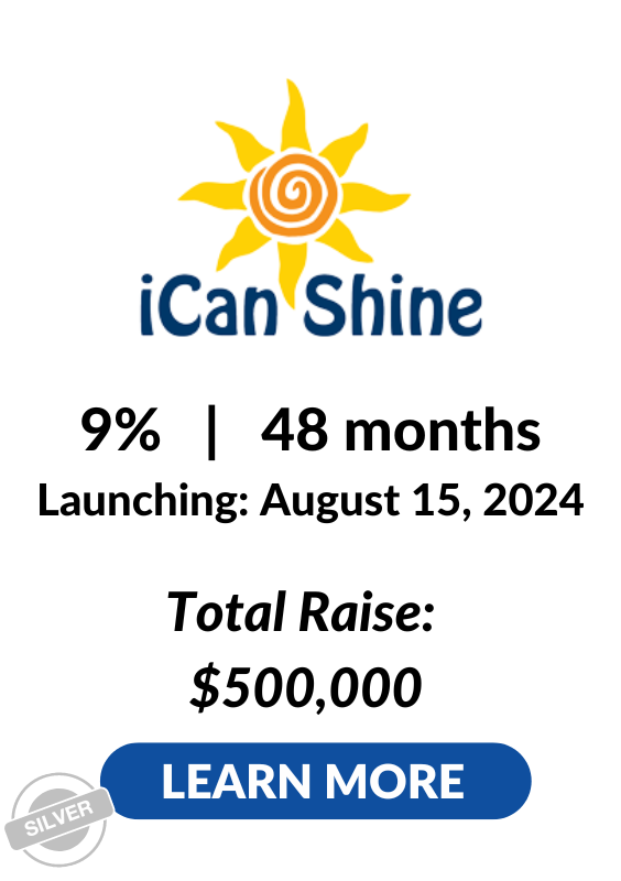 iCan Shine Investment Tombstone for LENDoante launching August 15 2024